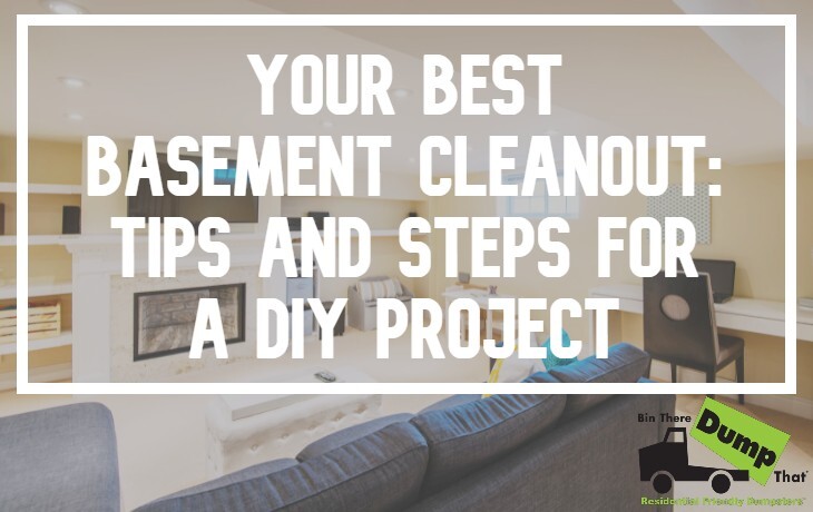 Basement Cleanout | 5 Steps To Make It Easy